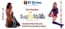 Sexy & Sytlish @ El Divino, Ibiza